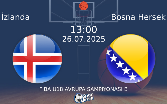 26 Temmuz 2025 İzlanda vs Bosna Hersek maçı Hangi Kanalda Saat Kaçta Yayınlanacak? 26 Temmuz 2025 İzlanda vs Bosna Hersek maçı Hangi Kanalda Saat Kaçta Yayınlanacak?