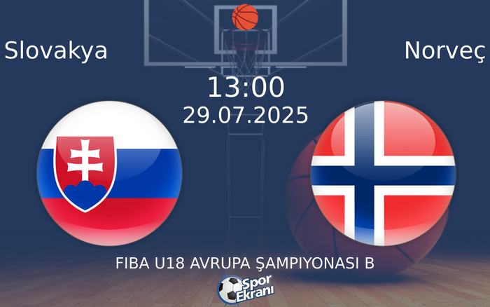 29 Temmuz 2025 Slovakya vs Norveç maçı Hangi Kanalda Saat Kaçta Yayınlanacak? 29 Temmuz 2025 Slovakya vs Norveç maçı Hangi Kanalda Saat Kaçta Yayınlanacak?