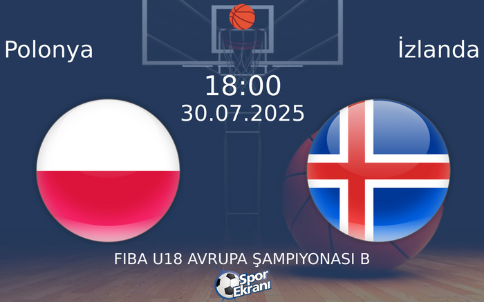 30 Temmuz 2025 Polonya vs İzlanda maçı Hangi Kanalda Saat Kaçta Yayınlanacak? 30 Temmuz 2025 Polonya vs İzlanda maçı Hangi Kanalda Saat Kaçta Yayınlanacak?