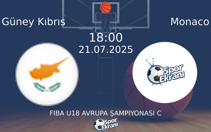21 Temmuz 2025 Güney Kıbrıs vs Monaco maçı Hangi Kanalda Saat Kaçta Yayınlanacak? 21 Temmuz 2025 Güney Kıbrıs vs Monaco maçı Hangi Kanalda Saat Kaçta Yayınlanacak?