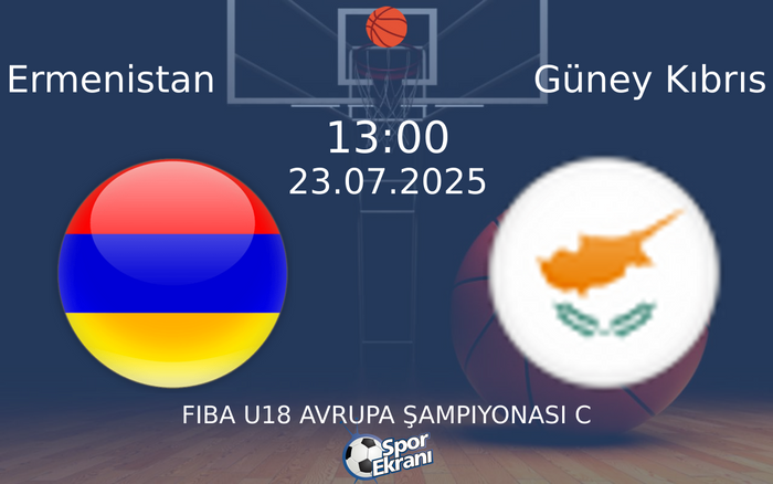 23 Temmuz 2025 Ermenistan vs Güney Kıbrıs maçı Hangi Kanalda Saat Kaçta Yayınlanacak?