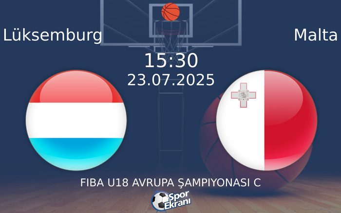 23 Temmuz 2025 Lüksemburg vs Malta maçı Hangi Kanalda Saat Kaçta Yayınlanacak? 23 Temmuz 2025 Lüksemburg vs Malta maçı Hangi Kanalda Saat Kaçta Yayınlanacak?