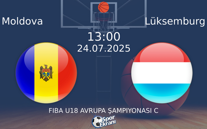 24 Temmuz 2025 Moldova vs Lüksemburg maçı Hangi Kanalda Saat Kaçta Yayınlanacak? 24 Temmuz 2025 Moldova vs Lüksemburg maçı Hangi Kanalda Saat Kaçta Yayınlanacak?