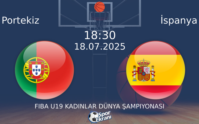 18 Temmuz 2025 Portekiz vs İspanya maçı Hangi Kanalda Saat Kaçta Yayınlanacak? 18 Temmuz 2025 Portekiz vs İspanya maçı Hangi Kanalda Saat Kaçta Yayınlanacak?
