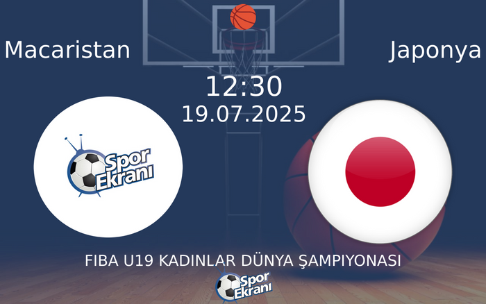 19 Temmuz 2025 Macaristan vs Japonya maçı Hangi Kanalda Saat Kaçta Yayınlanacak? 19 Temmuz 2025 Macaristan vs Japonya maçı Hangi Kanalda Saat Kaçta Yayınlanacak?