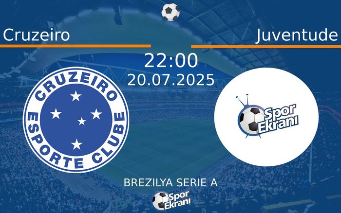 20 Temmuz 2025 Cruzeiro vs Juventude maçı Hangi Kanalda Saat Kaçta Yayınlanacak?