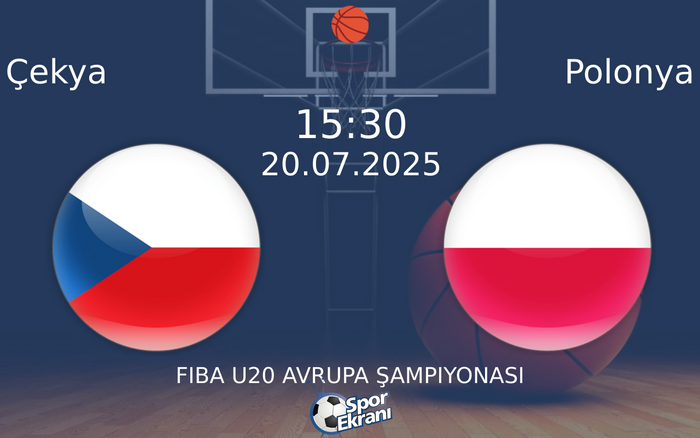 20 Temmuz 2025 Çekya vs Polonya maçı Hangi Kanalda Saat Kaçta Yayınlanacak? 20 Temmuz 2025 Çekya vs Polonya maçı Hangi Kanalda Saat Kaçta Yayınlanacak?