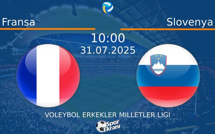 31 Temmuz 2025 Fransa vs Slovenya maçı Hangi Kanalda Saat Kaçta Yayınlanacak?