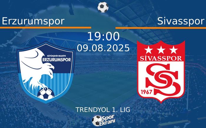 09 Ağustos 2025 Erzurumspor vs Sivasspor maçı Hangi Kanalda Saat Kaçta Yayınlanacak? 09 Ağustos 2025 Erzurumspor vs Sivasspor maçı Hangi Kanalda Saat Kaçta Yayınlanacak?
