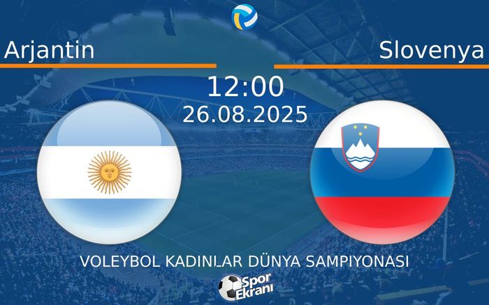 26 Ağustos 2025 Arjantin vs Slovenya maçı Hangi Kanalda Saat Kaçta Yayınlanacak? 26 Ağustos 2025 Arjantin vs Slovenya maçı Hangi Kanalda Saat Kaçta Yayınlanacak?