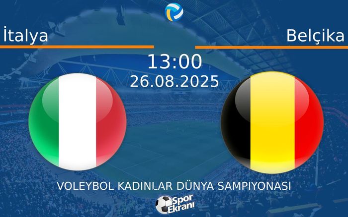 26 Ağustos 2025 İtalya vs Belçika maçı Hangi Kanalda Saat Kaçta Yayınlanacak? 26 Ağustos 2025 İtalya vs Belçika maçı Hangi Kanalda Saat Kaçta Yayınlanacak?