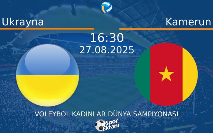 27 Ağustos 2025 Ukrayna vs Kamerun maçı Hangi Kanalda Saat Kaçta Yayınlanacak? 27 Ağustos 2025 Ukrayna vs Kamerun maçı Hangi Kanalda Saat Kaçta Yayınlanacak?