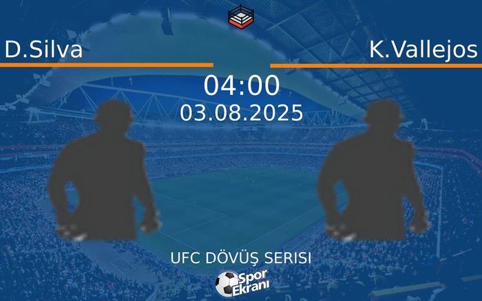 03 Ağustos 2025 D.Silva vs K.Vallejos maçı Hangi Kanalda Saat Kaçta Yayınlanacak?