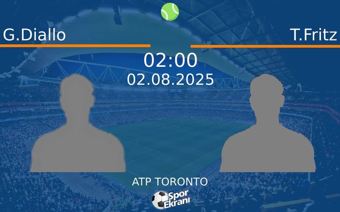 02 Ağustos 2025 G.Diallo vs T.Fritz maçı Hangi Kanalda Saat Kaçta Yayınlanacak? 02 Ağustos 2025 G.Diallo vs T.Fritz maçı Hangi Kanalda Saat Kaçta Yayınlanacak?