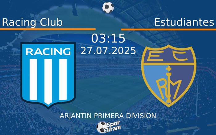 27 Temmuz 2025 Racing Club vs Estudiantes maçı Hangi Kanalda Saat Kaçta Yayınlanacak? 27 Temmuz 2025 Racing Club vs Estudiantes maçı Hangi Kanalda Saat Kaçta Yayınlanacak?