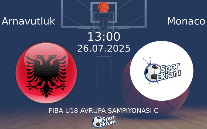26 Temmuz 2025 Arnavutluk vs Monaco maçı Hangi Kanalda Saat Kaçta Yayınlanacak? 26 Temmuz 2025 Arnavutluk vs Monaco maçı Hangi Kanalda Saat Kaçta Yayınlanacak?