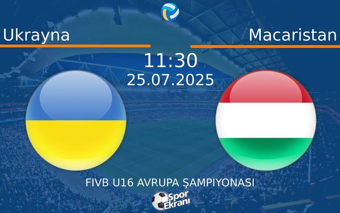 25 Temmuz 2025 Ukrayna vs Macaristan maçı Hangi Kanalda Saat Kaçta Yayınlanacak? 25 Temmuz 2025 Ukrayna vs Macaristan maçı Hangi Kanalda Saat Kaçta Yayınlanacak?