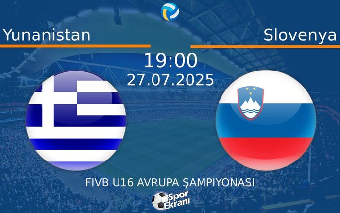 27 Temmuz 2025 Yunanistan vs Slovenya maçı Hangi Kanalda Saat Kaçta Yayınlanacak? 27 Temmuz 2025 Yunanistan vs Slovenya maçı Hangi Kanalda Saat Kaçta Yayınlanacak?