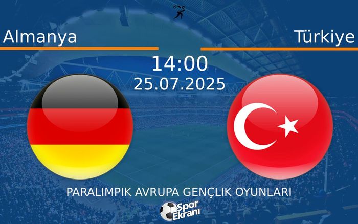 25 Temmuz 2025 Almanya vs Türkiye maçı Hangi Kanalda Saat Kaçta Yayınlanacak? 25 Temmuz 2025 Almanya vs Türkiye maçı Hangi Kanalda Saat Kaçta Yayınlanacak?