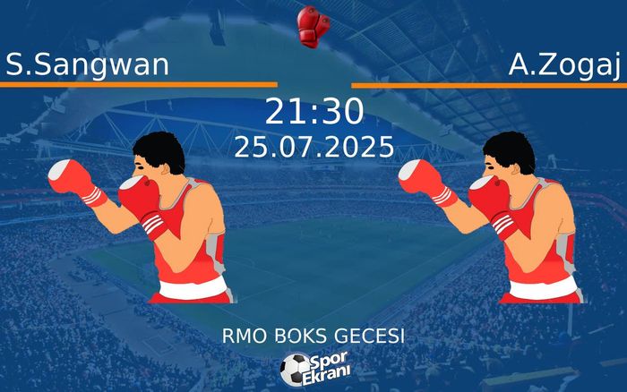 26 Temmuz 2025 S.Sangwan vs A.Zogaj maçı Hangi Kanalda Saat Kaçta Yayınlanacak? 26 Temmuz 2025 S.Sangwan vs A.Zogaj maçı Hangi Kanalda Saat Kaçta Yayınlanacak?