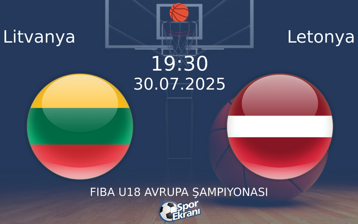 30 Temmuz 2025 Litvanya vs Letonya maçı Hangi Kanalda Saat Kaçta Yayınlanacak? 30 Temmuz 2025 Litvanya vs Letonya maçı Hangi Kanalda Saat Kaçta Yayınlanacak?