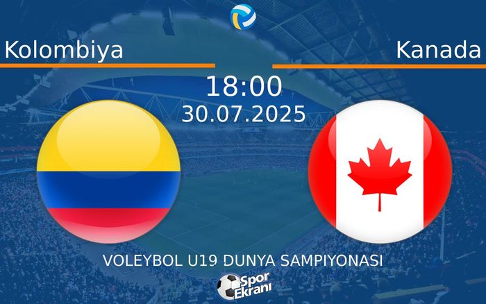 30 Temmuz 2025 Kolombiya vs Kanada maçı Hangi Kanalda Saat Kaçta Yayınlanacak? 30 Temmuz 2025 Kolombiya vs Kanada maçı Hangi Kanalda Saat Kaçta Yayınlanacak?