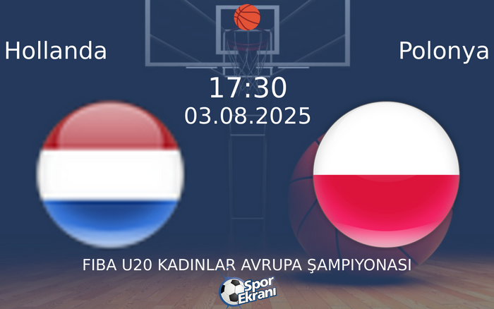 03 Ağustos 2025 Hollanda vs Polonya maçı Hangi Kanalda Saat Kaçta Yayınlanacak? 03 Ağustos 2025 Hollanda vs Polonya maçı Hangi Kanalda Saat Kaçta Yayınlanacak?