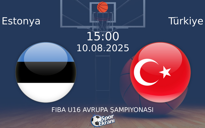 10 Ağustos 2025 Estonya vs Türkiye maçı Hangi Kanalda Saat Kaçta Yayınlanacak?