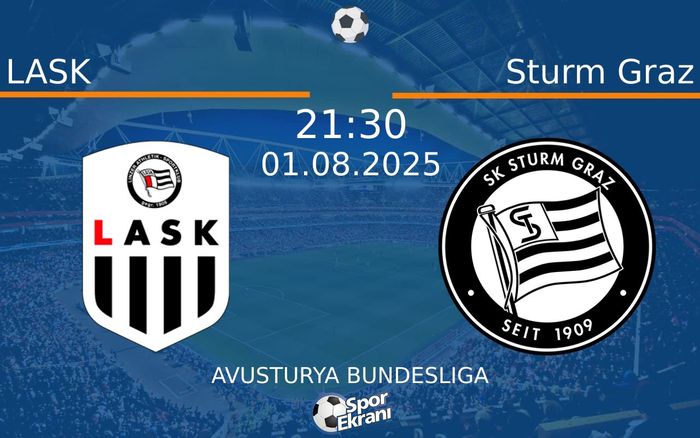01 Ağustos 2025 LASK vs Sturm Graz maçı Hangi Kanalda Saat Kaçta Yayınlanacak? 01 Ağustos 2025 LASK vs Sturm Graz maçı Hangi Kanalda Saat Kaçta Yayınlanacak?