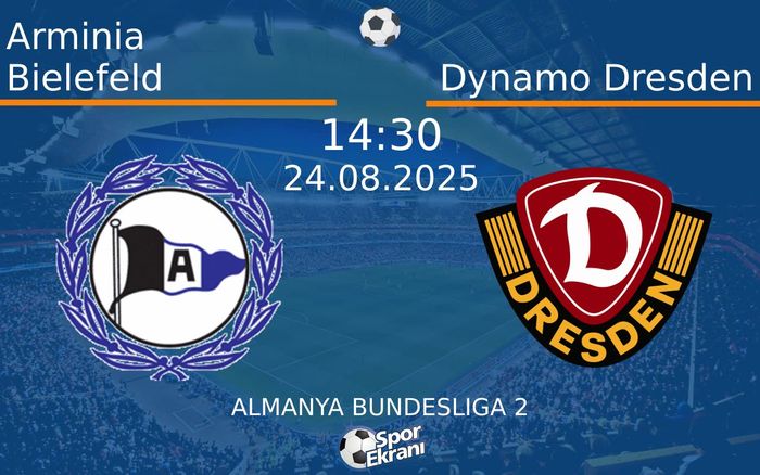 24 Ağustos 2025 Arminia Bielefeld vs Dynamo Dresden maçı Hangi Kanalda Saat Kaçta Yayınlanacak? 24 Ağustos 2025 Arminia Bielefeld vs Dynamo Dresden maçı Hangi Kanalda Saat Kaçta Yayınlanacak?