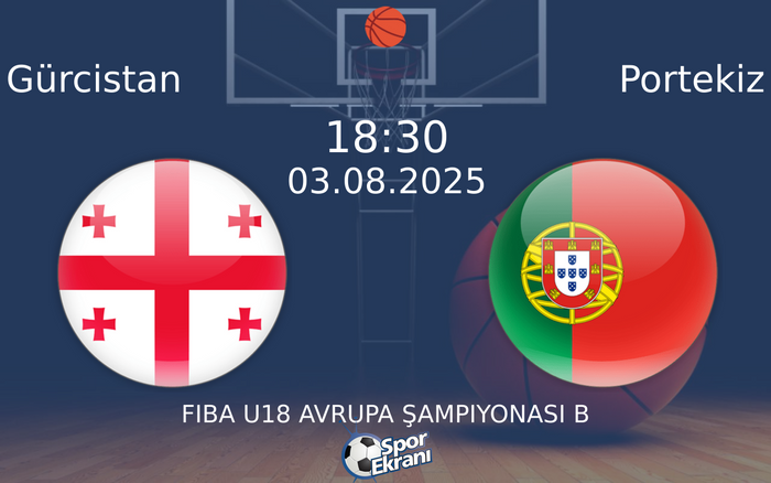 03 Ağustos 2025 Gürcistan vs Portekiz maçı Hangi Kanalda Saat Kaçta Yayınlanacak? 03 Ağustos 2025 Gürcistan vs Portekiz maçı Hangi Kanalda Saat Kaçta Yayınlanacak?