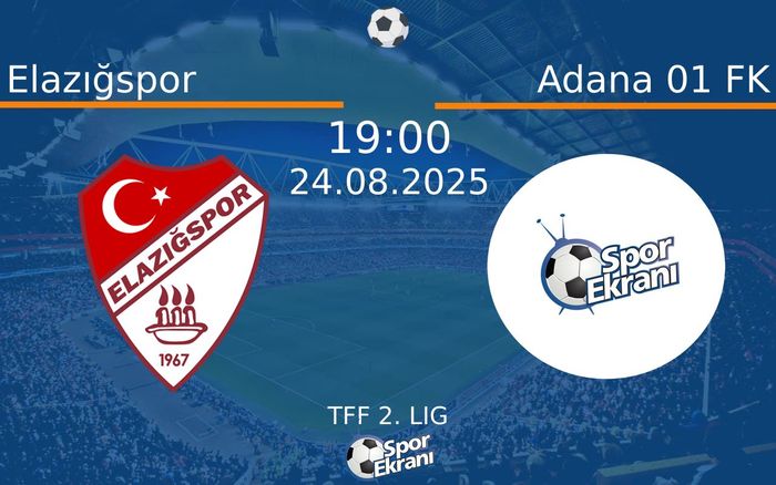 24 Ağustos 2025 Elazığspor vs Adana 01 FK maçı Hangi Kanalda Saat Kaçta Yayınlanacak? 24 Ağustos 2025 Elazığspor vs Adana 01 FK maçı Hangi Kanalda Saat Kaçta Yayınlanacak?
