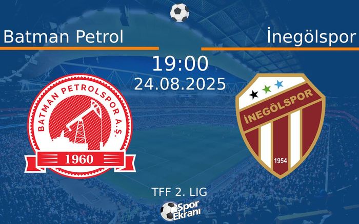 24 Ağustos 2025 Batman Petrol vs İnegölspor maçı Hangi Kanalda Saat Kaçta Yayınlanacak? 24 Ağustos 2025 Batman Petrol vs İnegölspor maçı Hangi Kanalda Saat Kaçta Yayınlanacak?