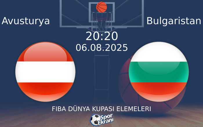 06 Ağustos 2025 Avusturya vs Bulgaristan maçı Hangi Kanalda Saat Kaçta Yayınlanacak? 06 Ağustos 2025 Avusturya vs Bulgaristan maçı Hangi Kanalda Saat Kaçta Yayınlanacak?