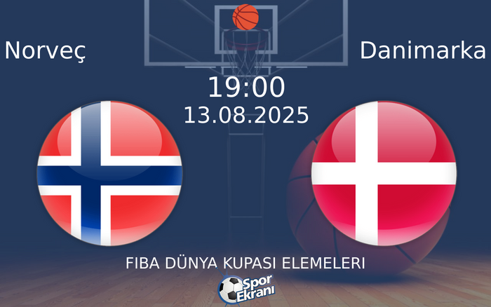 13 Ağustos 2025 Norveç vs Danimarka maçı Hangi Kanalda Saat Kaçta Yayınlanacak? 13 Ağustos 2025 Norveç vs Danimarka maçı Hangi Kanalda Saat Kaçta Yayınlanacak?