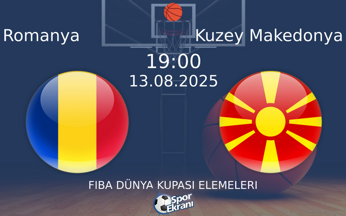13 Ağustos 2025 Romanya vs Kuzey Makedonya maçı Hangi Kanalda Saat Kaçta Yayınlanacak? 13 Ağustos 2025 Romanya vs Kuzey Makedonya maçı Hangi Kanalda Saat Kaçta Yayınlanacak?