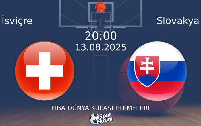 13 Ağustos 2025 İsviçre vs Slovakya maçı Hangi Kanalda Saat Kaçta Yayınlanacak? 13 Ağustos 2025 İsviçre vs Slovakya maçı Hangi Kanalda Saat Kaçta Yayınlanacak?