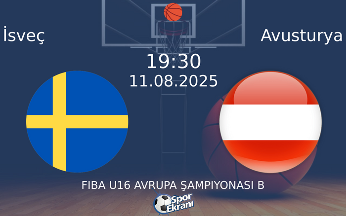 11 Ağustos 2025 İsveç vs Avusturya maçı Hangi Kanalda Saat Kaçta Yayınlanacak? 11 Ağustos 2025 İsveç vs Avusturya maçı Hangi Kanalda Saat Kaçta Yayınlanacak?