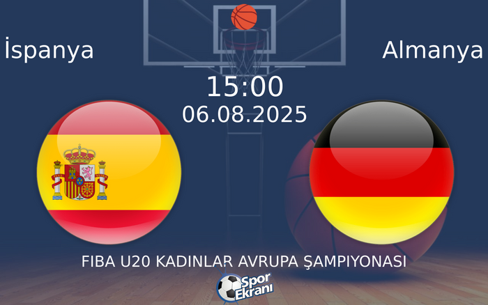 06 Ağustos 2025 İspanya vs Almanya maçı Hangi Kanalda Saat Kaçta Yayınlanacak? 06 Ağustos 2025 İspanya vs Almanya maçı Hangi Kanalda Saat Kaçta Yayınlanacak?