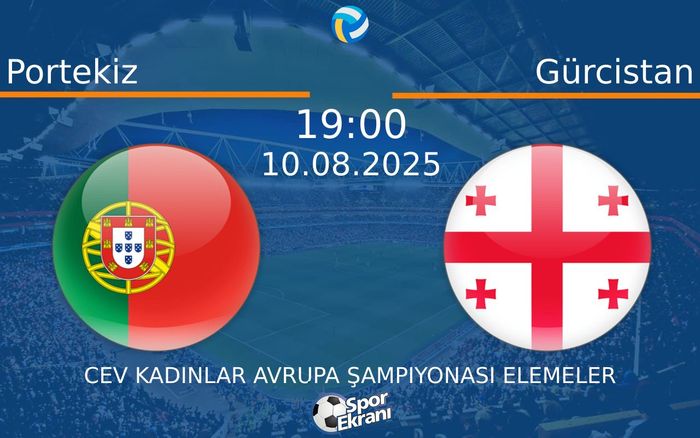 10 Ağustos 2025 Portekiz vs Gürcistan maçı Hangi Kanalda Saat Kaçta Yayınlanacak? 10 Ağustos 2025 Portekiz vs Gürcistan maçı Hangi Kanalda Saat Kaçta Yayınlanacak?