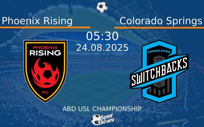 24 Ağustos 2025 Phoenix Rising vs Colorado Springs maçı Hangi Kanalda Saat Kaçta Yayınlanacak? 24 Ağustos 2025 Phoenix Rising vs Colorado Springs maçı Hangi Kanalda Saat Kaçta Yayınlanacak?