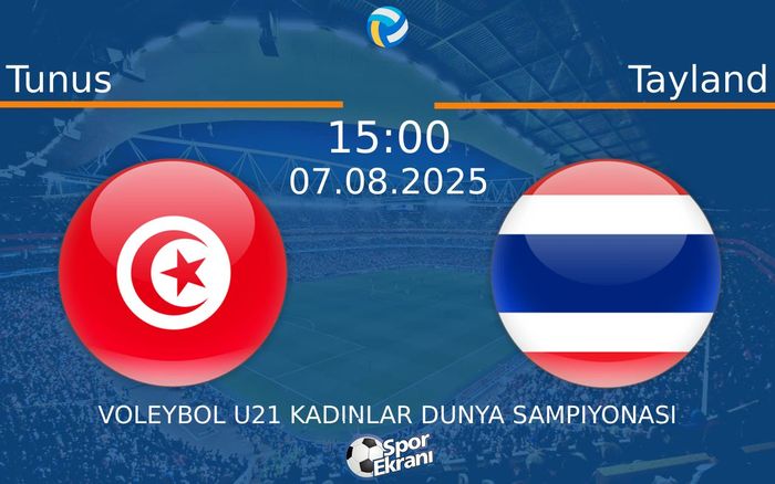 07 Ağustos 2025 Tunus vs Tayland maçı Hangi Kanalda Saat Kaçta Yayınlanacak?