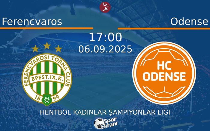 06 Eylül 2025 Ferencvaros vs Odense maçı Hangi Kanalda Saat Kaçta Yayınlanacak? 06 Eylül 2025 Ferencvaros vs Odense maçı Hangi Kanalda Saat Kaçta Yayınlanacak?