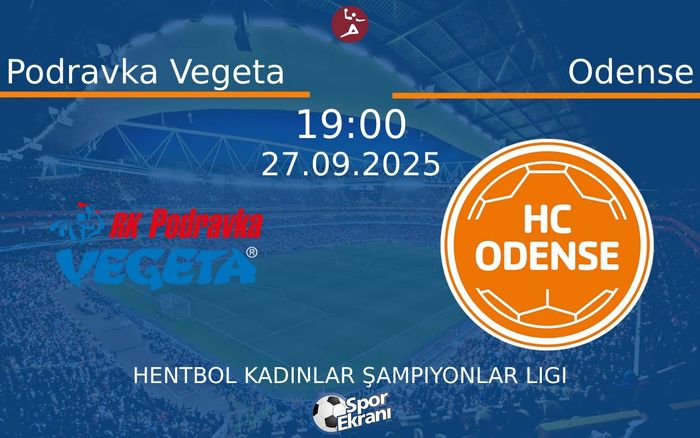 27 Eylül 2025 Podravka Vegeta vs Odense maçı Hangi Kanalda Saat Kaçta Yayınlanacak?