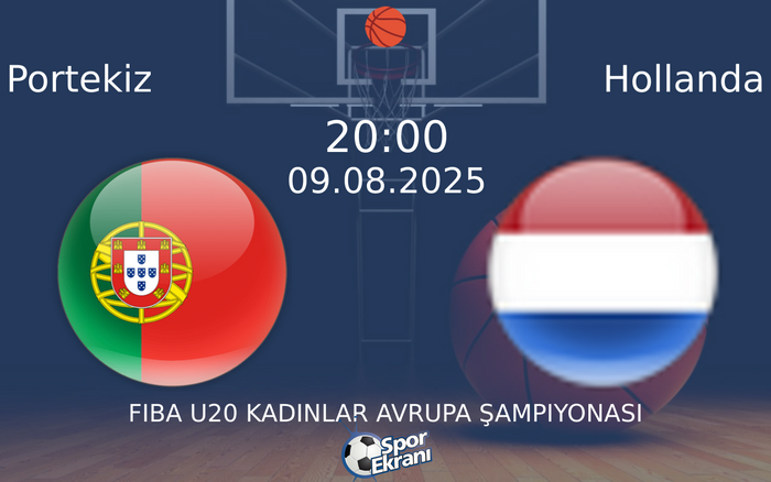 09 Ağustos 2025 Portekiz vs Hollanda maçı Hangi Kanalda Saat Kaçta Yayınlanacak? 09 Ağustos 2025 Portekiz vs Hollanda maçı Hangi Kanalda Saat Kaçta Yayınlanacak?