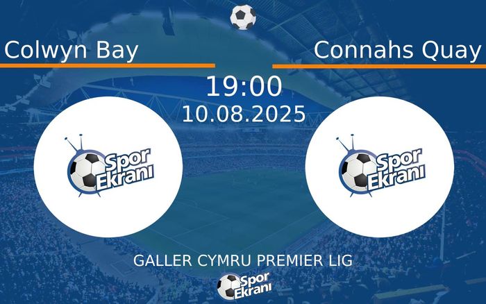 10 Ağustos 2025 Colwyn Bay vs Connahs Quay maçı Hangi Kanalda Saat Kaçta Yayınlanacak? 10 Ağustos 2025 Colwyn Bay vs Connahs Quay maçı Hangi Kanalda Saat Kaçta Yayınlanacak?