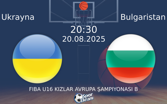 20 Ağustos 2025 Ukrayna vs Bulgaristan maçı Hangi Kanalda Saat Kaçta Yayınlanacak? 20 Ağustos 2025 Ukrayna vs Bulgaristan maçı Hangi Kanalda Saat Kaçta Yayınlanacak?