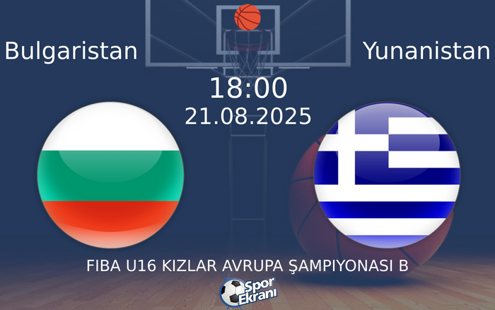 21 Ağustos 2025 Bulgaristan vs Yunanistan maçı Hangi Kanalda Saat Kaçta Yayınlanacak?