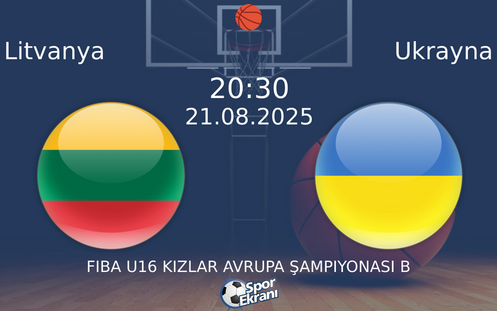 21 Ağustos 2025 Litvanya vs Ukrayna maçı Hangi Kanalda Saat Kaçta Yayınlanacak? 21 Ağustos 2025 Litvanya vs Ukrayna maçı Hangi Kanalda Saat Kaçta Yayınlanacak?