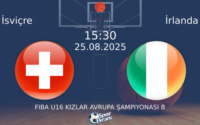 25 Ağustos 2025 İsviçre vs İrlanda maçı Hangi Kanalda Saat Kaçta Yayınlanacak? 25 Ağustos 2025 İsviçre vs İrlanda maçı Hangi Kanalda Saat Kaçta Yayınlanacak?